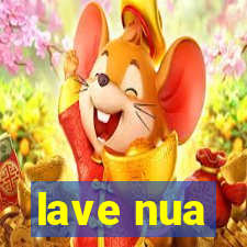 lave nua